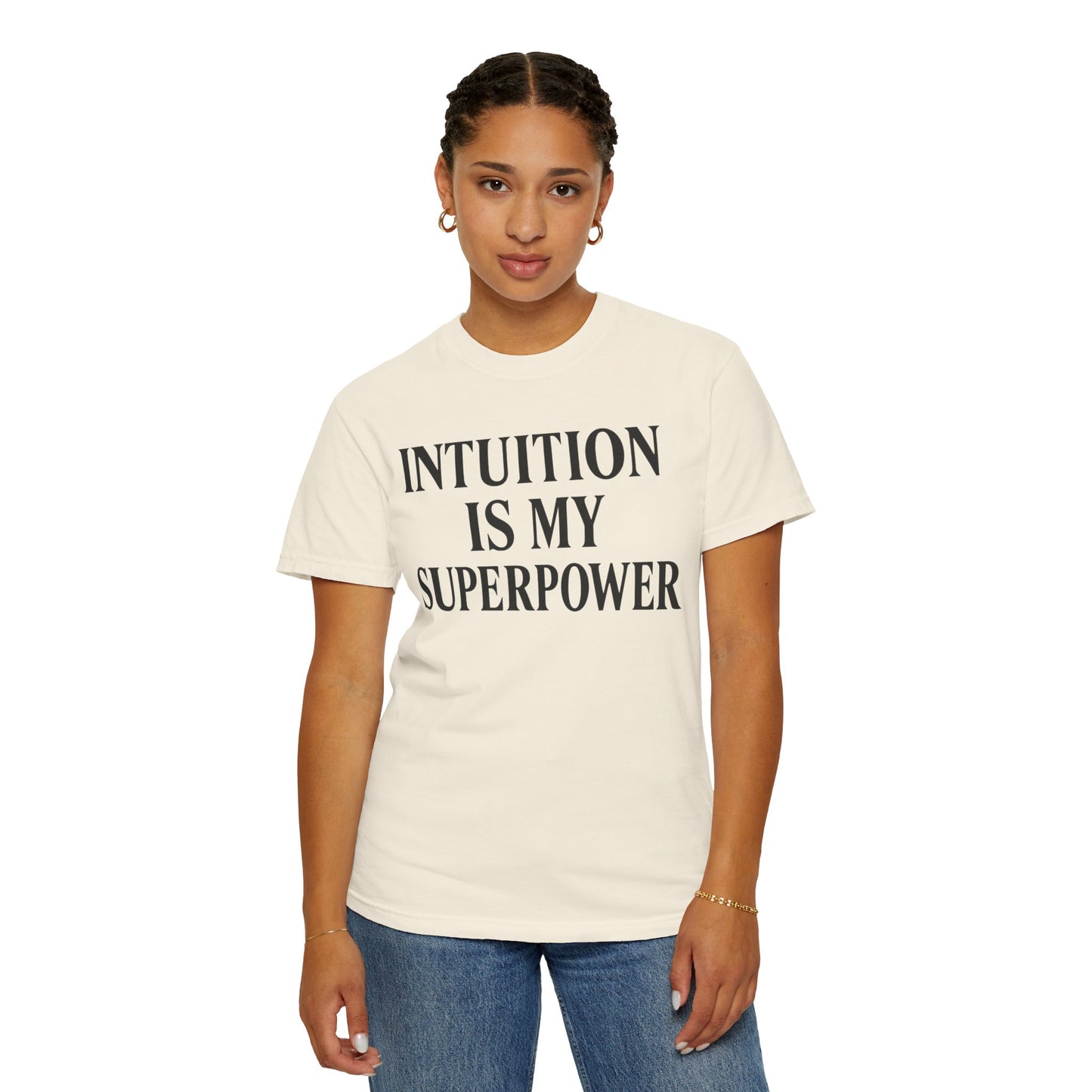 Intuition Is My Superpower T-Shirt — Inspirational Graphic Tee