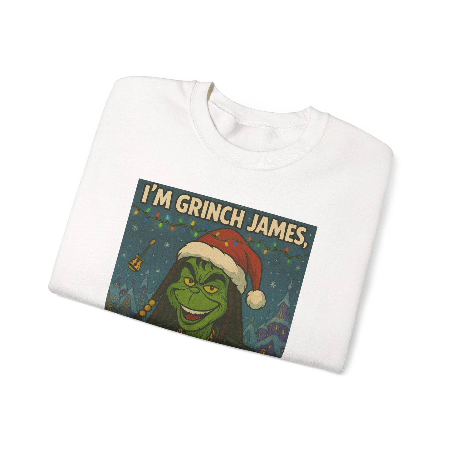 Grinch James Crewneck Sweatshirt — "I'm Grinch James, Bitch" Holiday Graphic