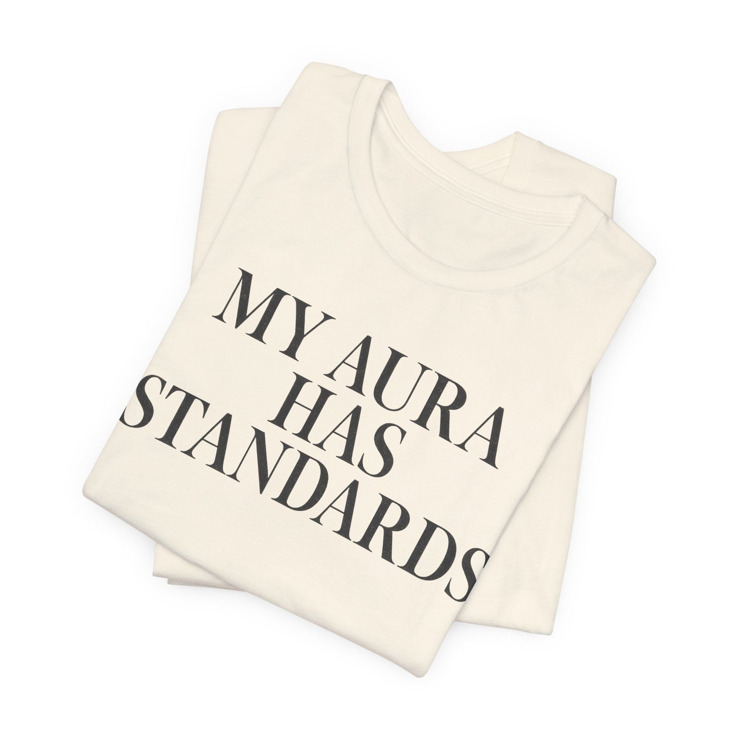 My Aura Has Standards Vintage Tee – Unisex Spiritual Graphic Shirt for Intentional Living