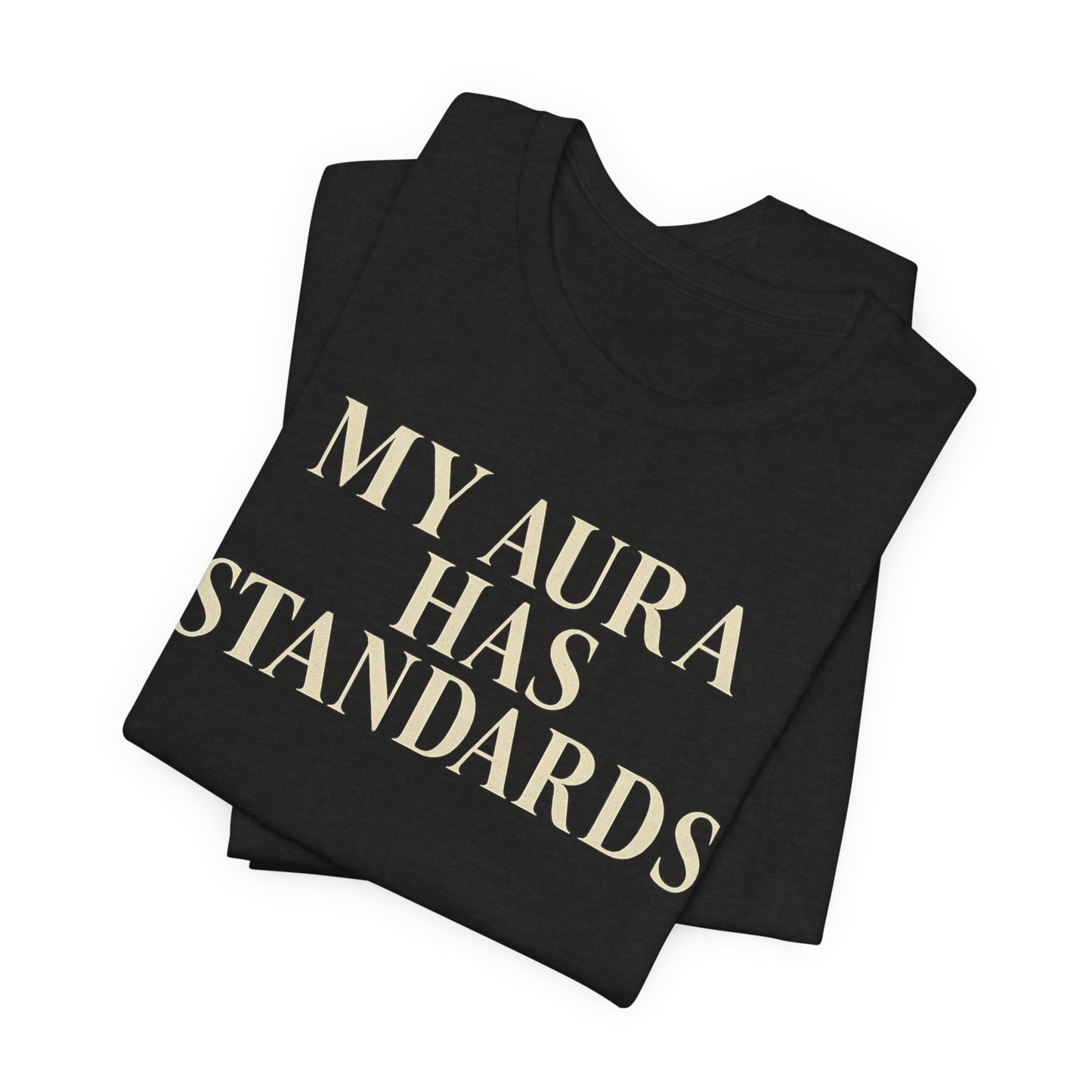 My Aura Has Standards Vintage Tee – Unisex Spiritual Graphic Shirt for Intentional Living