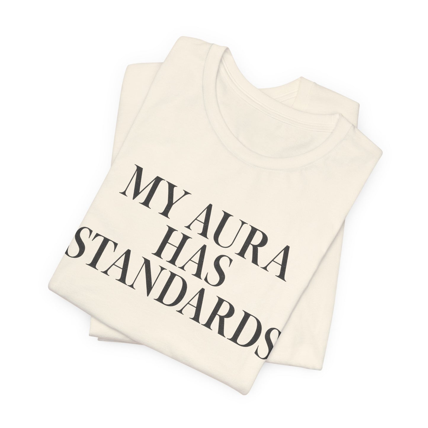 My Aura Has Standards Vintage Tee – Unisex Spiritual Graphic Shirt for Intentional Living